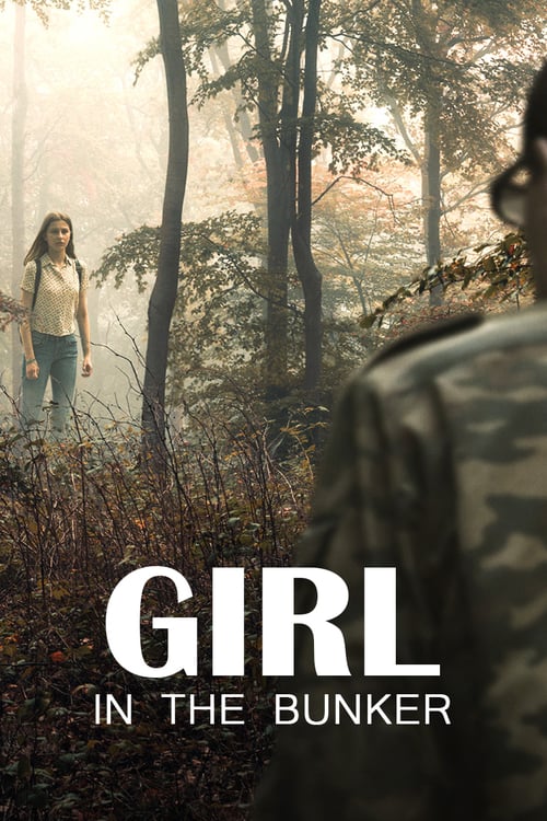 Girl in the Bunker - Movie Poster Girl in the Bunker - Movie Poster