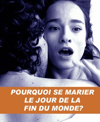 Why Get Married the Day the World Ends? - Movie Poster