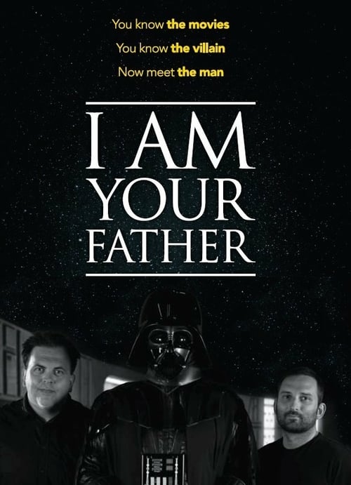 I Am Your Father - Movie Poster