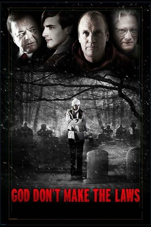 God Don't Make the Laws - Movie Poster God Don't Make the Laws - Movie Poster