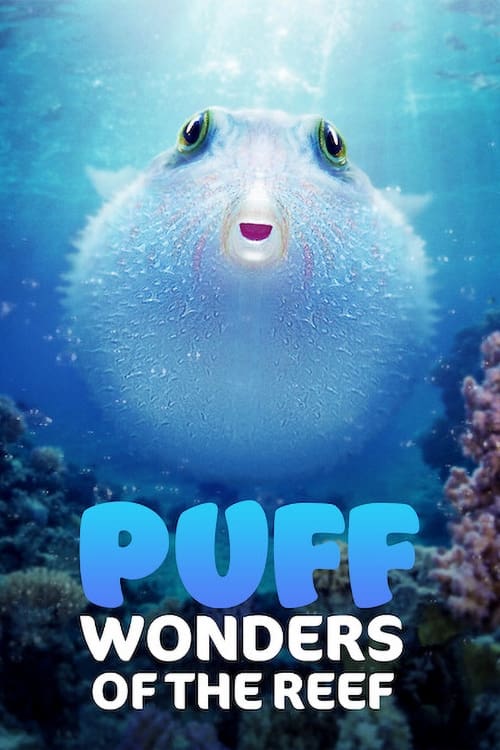 Puff: Wonders of the Reef - Movie Poster