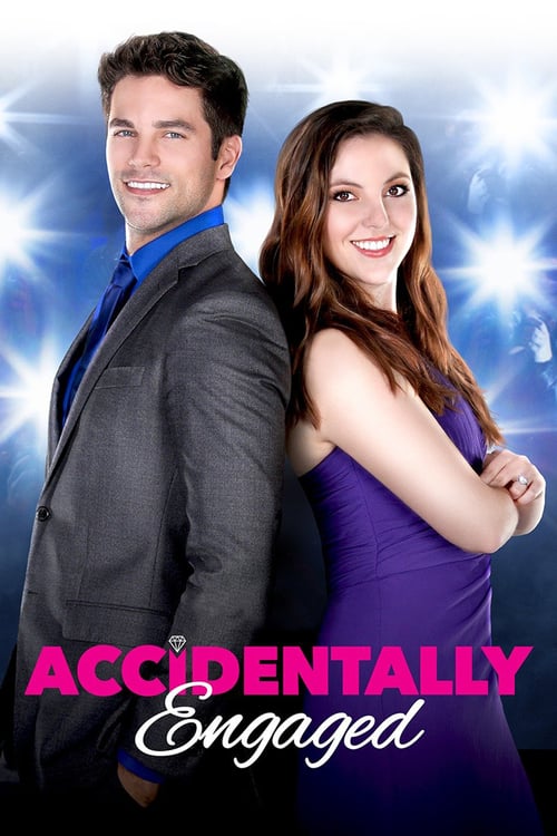 Accidentally Engaged - Movie Poster Accidentally Engaged - Movie Poster