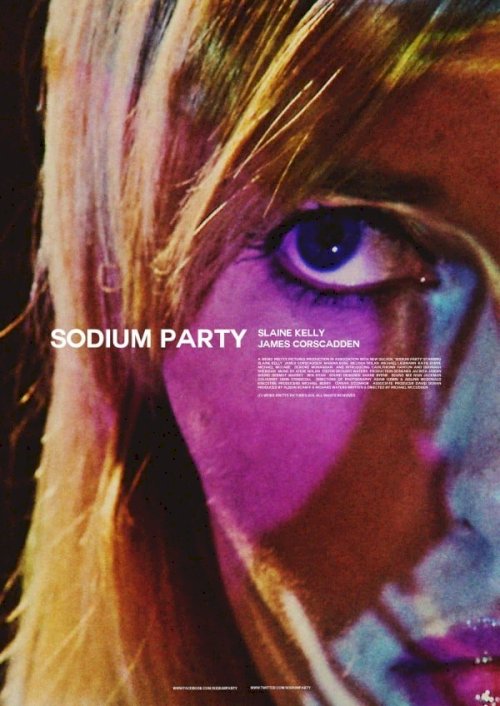 Sodium Party - Movie Poster Sodium Party - Movie Poster