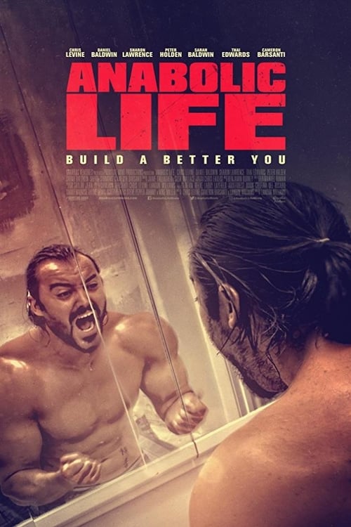 Anabolic Life - Movie Poster Anabolic Life - Movie Poster