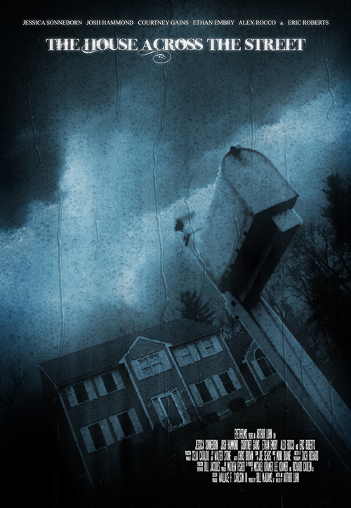 The House Across the Street - Movie Poster The House Across the Street - Movie Poster