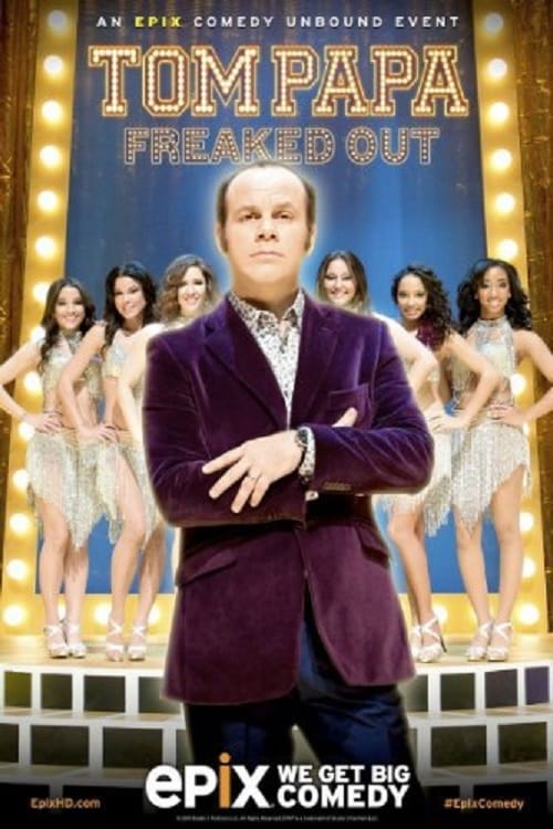 Tom Papa: Freaked Out - Movie Poster Tom Papa: Freaked Out - Movie Poster