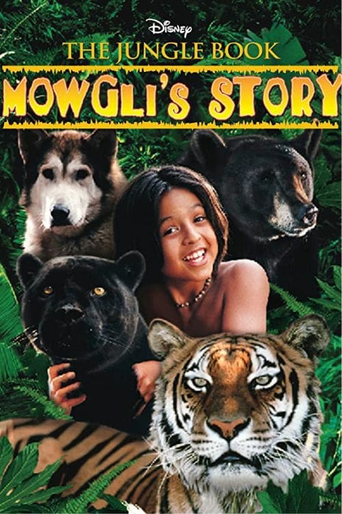 The Jungle Book: Mowgli's Story - Movie Poster The Jungle Book: Mowgli's Story - Movie Poster