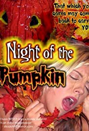 Night of the Pumpkin - Movie Poster Night of the Pumpkin - Movie Poster