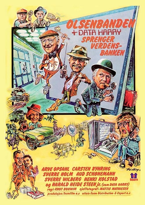 Olsenbanden og Data-Harry sprenger verdensbanken - Movie Poster Olsenbanden og Data-Harry sprenger verdensbanken - Movie Poster