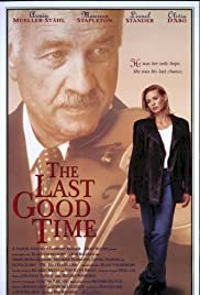 The Last Good Time - Movie Poster