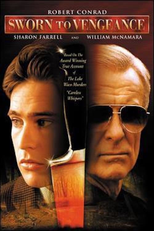 Sworn to Vengeance - Movie Poster Sworn to Vengeance - Movie Poster
