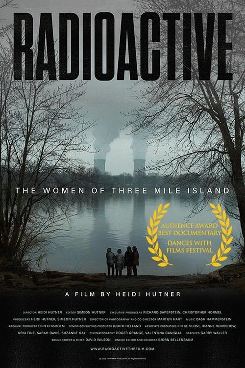 Radioactive: The Women of Three Mile Island - Movie Poster Radioactive: The Women of Three Mile Island - Movie Poster