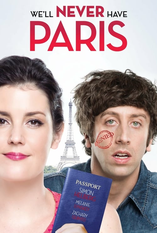 We'll Never Have Paris - Movie Poster We'll Never Have Paris - Movie Poster