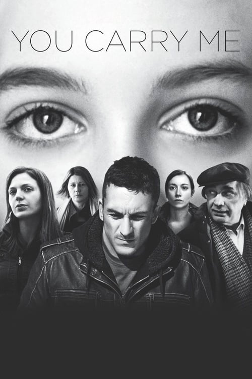 You Carry Me - Movie Poster You Carry Me - Movie Poster
