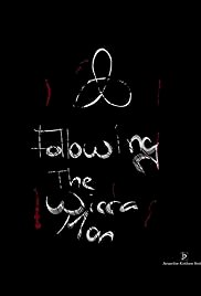 Following The Wicca Man - Movie Poster Following The Wicca Man - Movie Poster