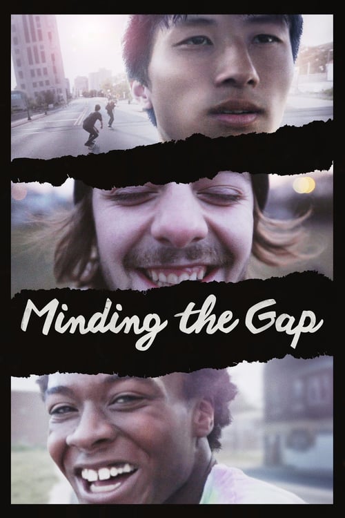 Minding the Gap - Movie Poster Minding the Gap - Movie Poster