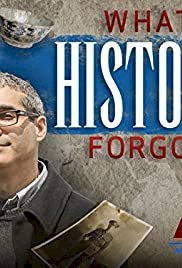 What History Forgot - Movie Poster What History Forgot - Movie Poster