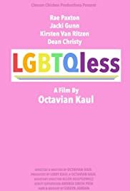 LGBTQless - Movie Poster LGBTQless - Movie Poster