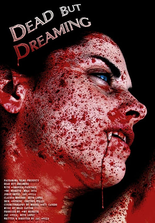 Dead But Dreaming - Movie Poster Dead But Dreaming - Movie Poster