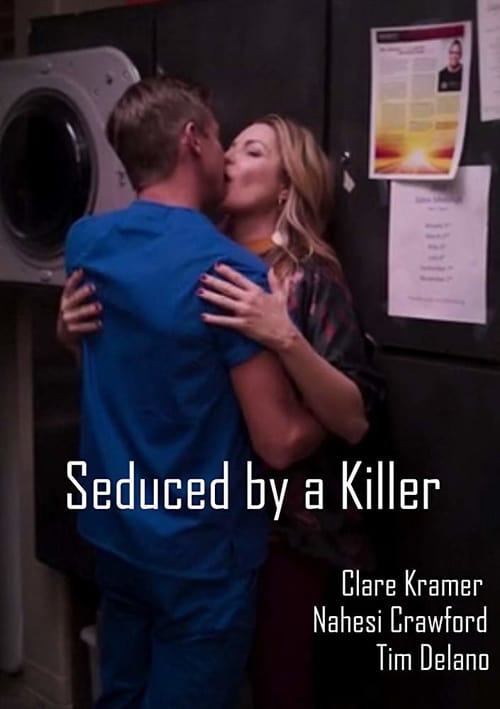Seduced by a Killer - Movie Poster Seduced by a Killer - Movie Poster