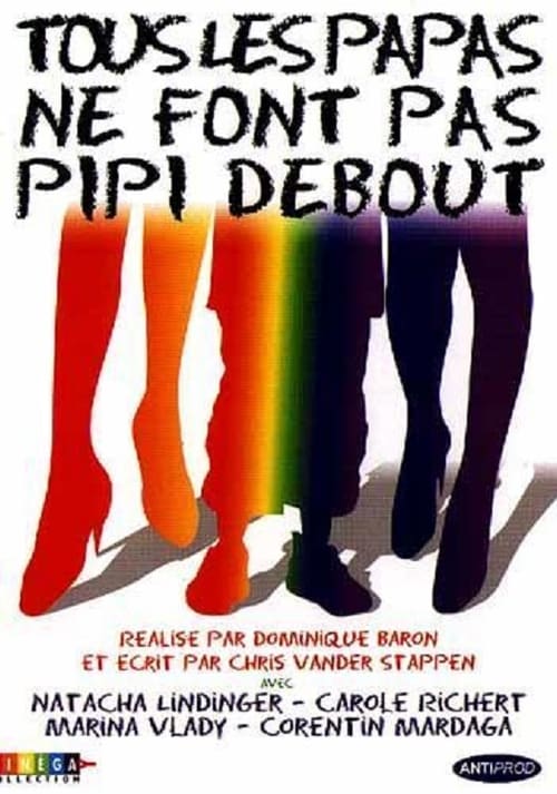Not All Dads Pee Standing Up - Movie Poster