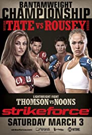 Strikeforce: Tate vs. Rousey - Movie Poster Strikeforce: Tate vs. Rousey - Movie Poster