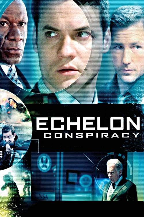 Echelon Conspiracy - Movie Poster Echelon Conspiracy - Movie Poster