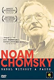 Noam Chomsky: Rebel Without a Pause - Movie Poster