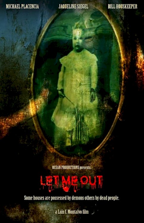 Let Me Out - Movie Poster Let Me Out - Movie Poster