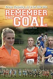 Remember the Goal - Movie Poster Remember the Goal - Movie Poster