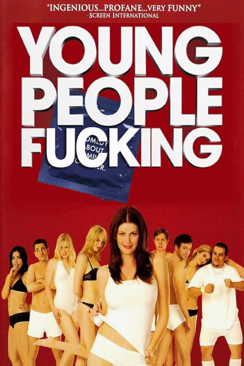 Young People Fucking - Movie Poster Young People Fucking - Movie Poster