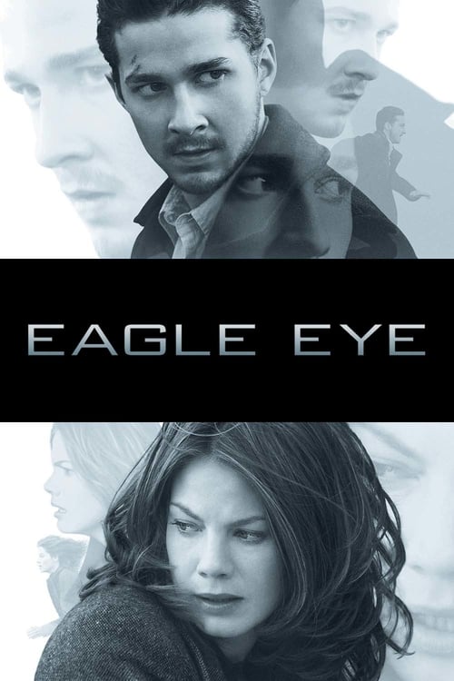 Eagle Eye - Movie Poster Eagle Eye - Movie Poster