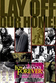 Bow Barracks Forever - Movie Poster Bow Barracks Forever - Movie Poster