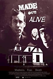 Made Out Alive - Movie Poster Made Out Alive - Movie Poster