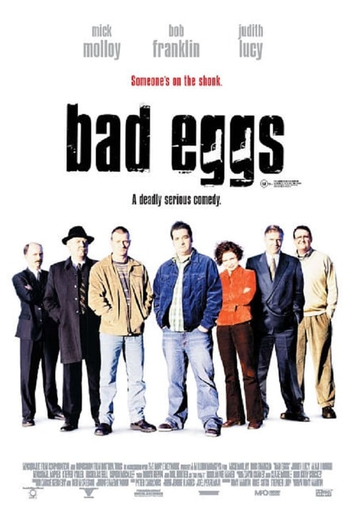Bad Eggs - Movie Poster Bad Eggs - Movie Poster