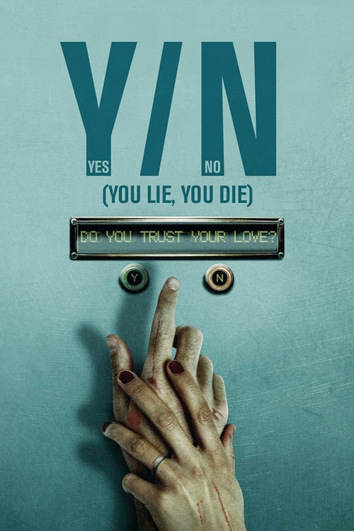 You Lie, You Die - Movie Poster You Lie, You Die - Movie Poster