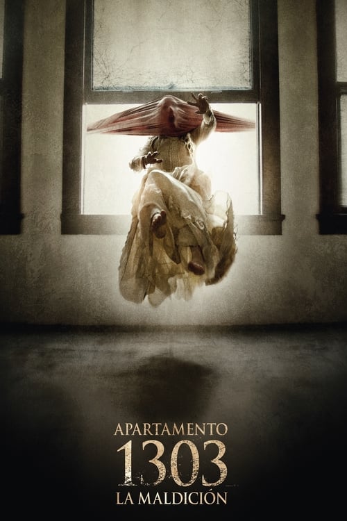 Apartment 1303 3D - Movie Poster Apartment 1303 3D - Movie Poster