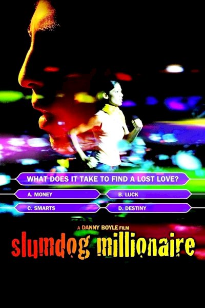 Slumdog Millionaire - Movie Poster Slumdog Millionaire - Movie Poster