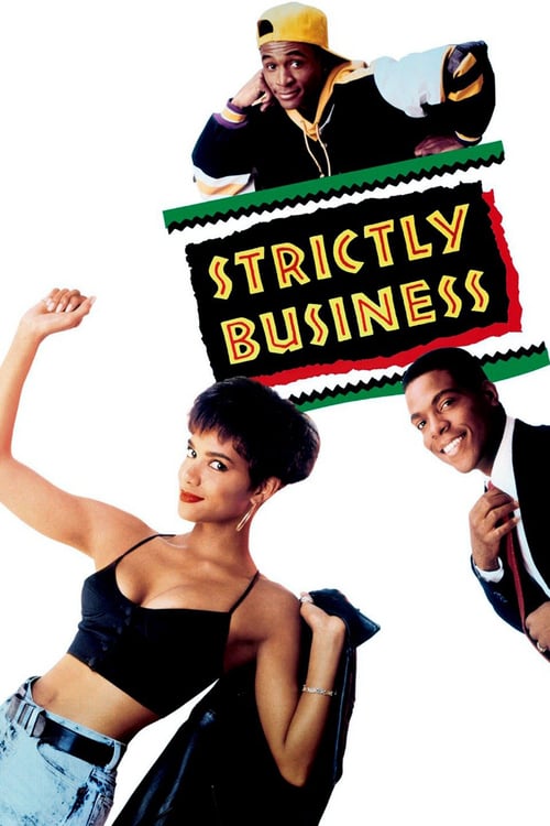 Strictly Business - Movie Poster Strictly Business - Movie Poster