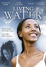 Living Water - Movie Poster Living Water - Movie Poster