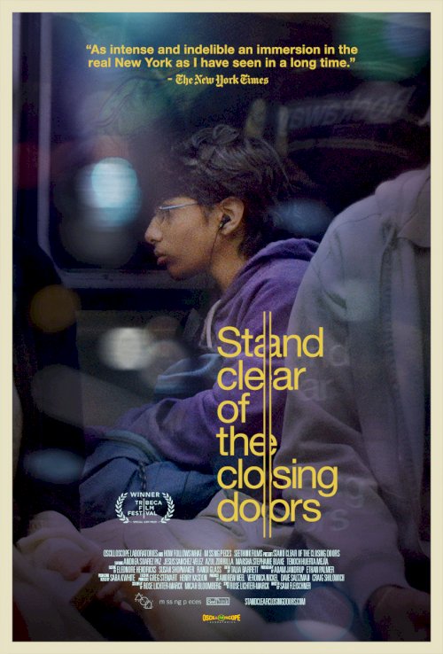 Stand Clear of the Closing Doors - Movie Poster Stand Clear of the Closing Doors - Movie Poster
