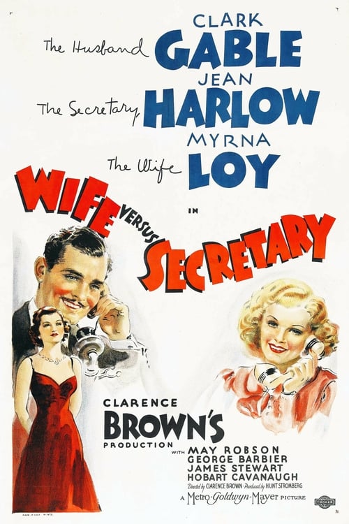 Wife vs. Secretary - Movie Poster Wife vs. Secretary - Movie Poster