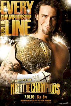 WWE Night of Champions 2009 - Movie Poster WWE Night of Champions 2009 - Movie Poster