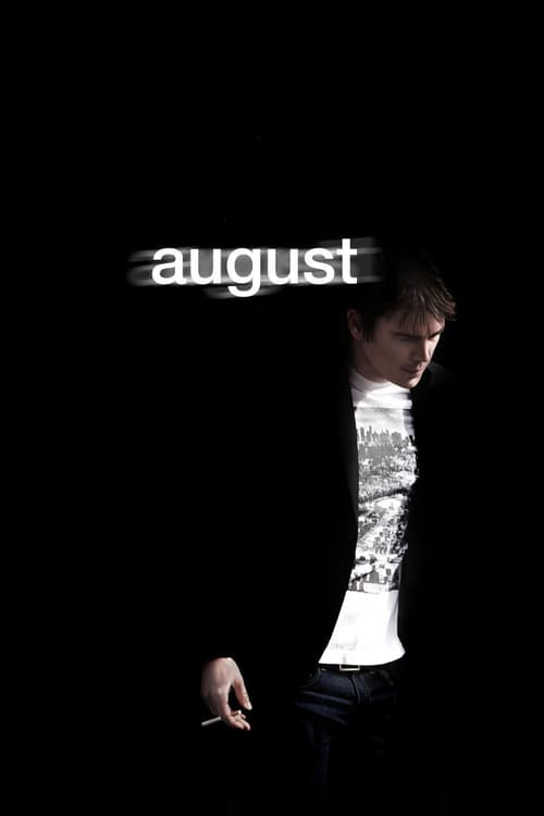 August - Movie Poster August - Movie Poster