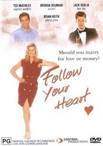 Follow Your Heart - Movie Poster Follow Your Heart - Movie Poster