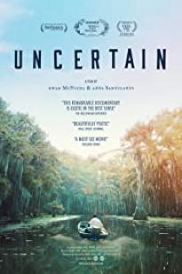 The Uncertain Kingdom - Movie Poster The Uncertain Kingdom - Movie Poster