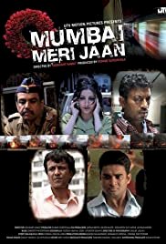 Mumbai Meri Jaan - Movie Poster Mumbai Meri Jaan - Movie Poster