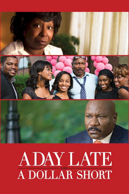 A Day Late and a Dollar Short - Movie Poster A Day Late and a Dollar Short - Movie Poster