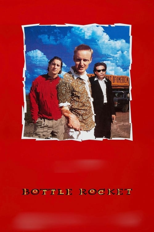 Bottle Rocket - Movie Poster Bottle Rocket - Movie Poster