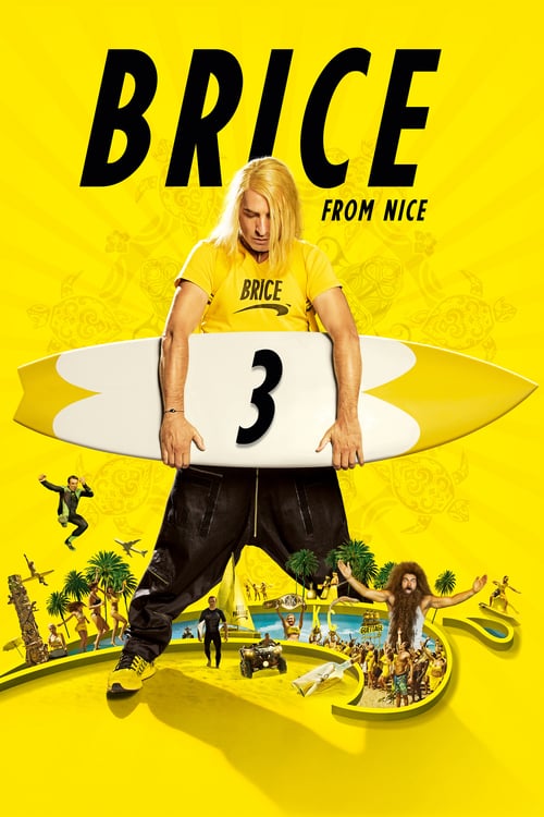 Brice 3 - Movie Poster Brice 3 - Movie Poster